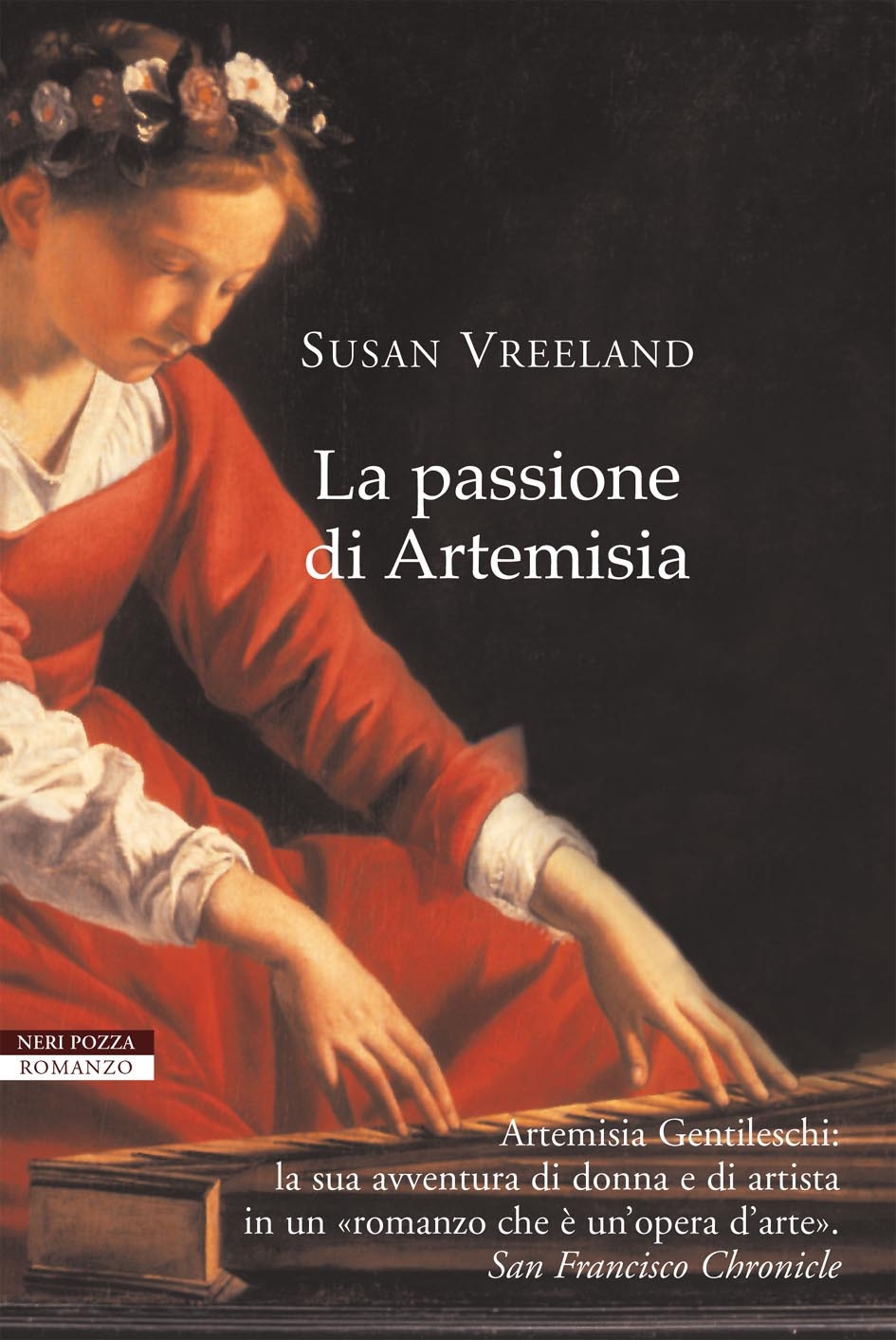Neri Pozza Editore La passione di Artemisia